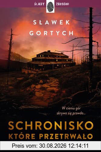 Schronisko, które przetrwało