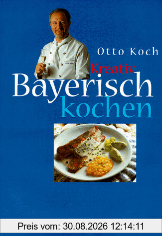Kreativ Bayerisch kochen