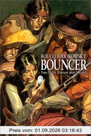 Bouncer. Vol. 1. Un diamant pour l'au-delà