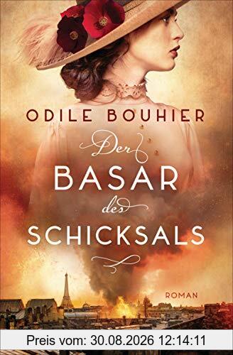 Der Basar des Schicksals: Roman