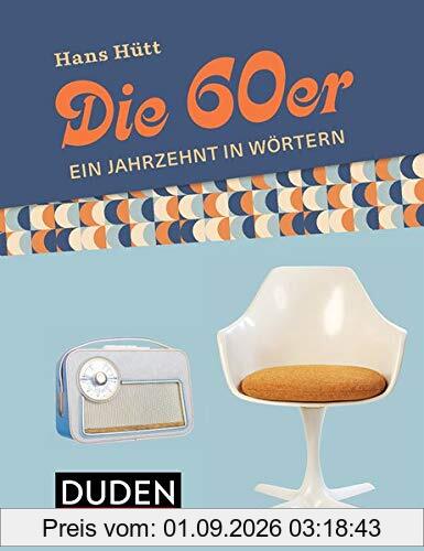 Die 60er: Ein Jahrzehnt in Wörtern