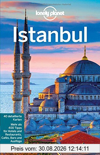 Lonely Planet Reiseführer Istanbul (Lonely Planet Reiseführer Deutsch)