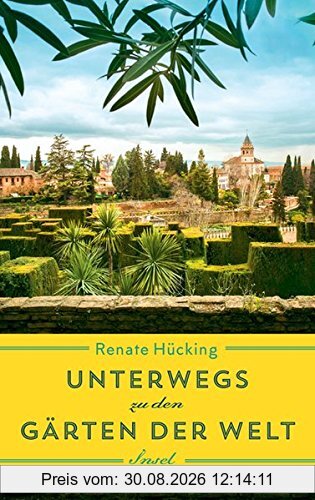 Unterwegs zu den Gärten der Welt