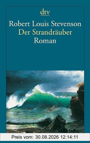 Der Strandräuber: Ein Criminalroman