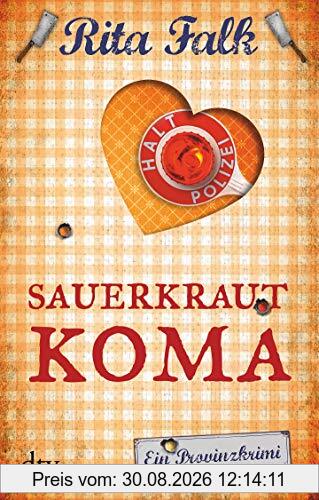 Sauerkrautkoma: Der fünfte Fall für den Eberhofer Ein Provinzkrimi (Franz Eberhofer)
