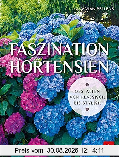 Faszination Hortensien