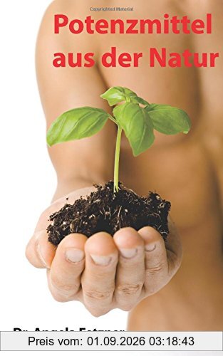 Potenzmittel aus der Natur