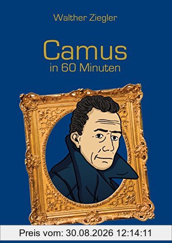 Camus in 60 Minuten