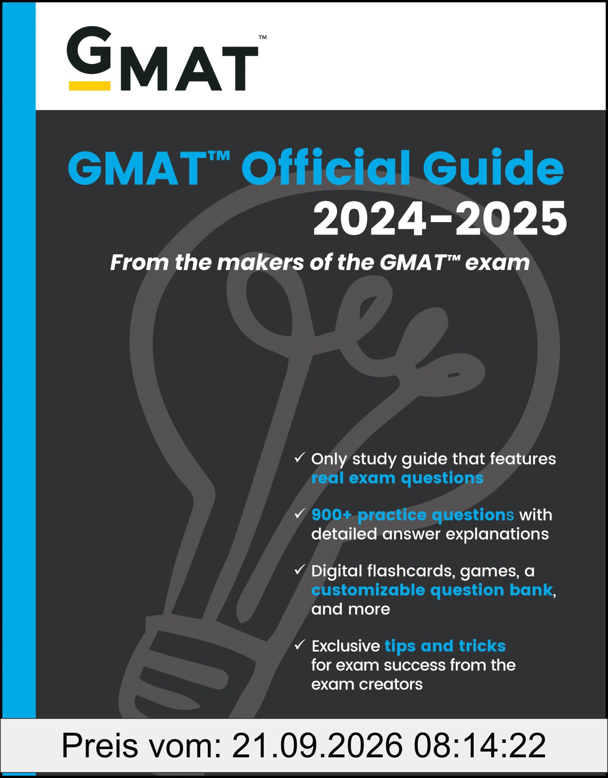 GMAT Official Guide 2024-2025: Book + Online Question Bank: From the Makers of the GMAT Exam (GMAT Official Guides)