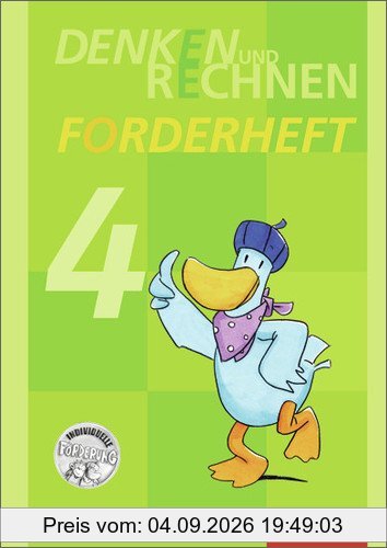 Denken und Rechnen Zusatzmaterialien - Ausgabe 2011: Forderheft 4