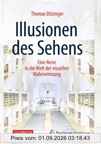 Illusionen des Sehens: Eine Reise in die Welt der visuellen Wahrnehmung
