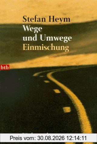 Wege und Umwege/Einmischung