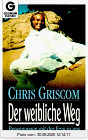 Der weibliche Weg