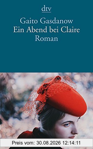 Ein Abend bei Claire: Roman