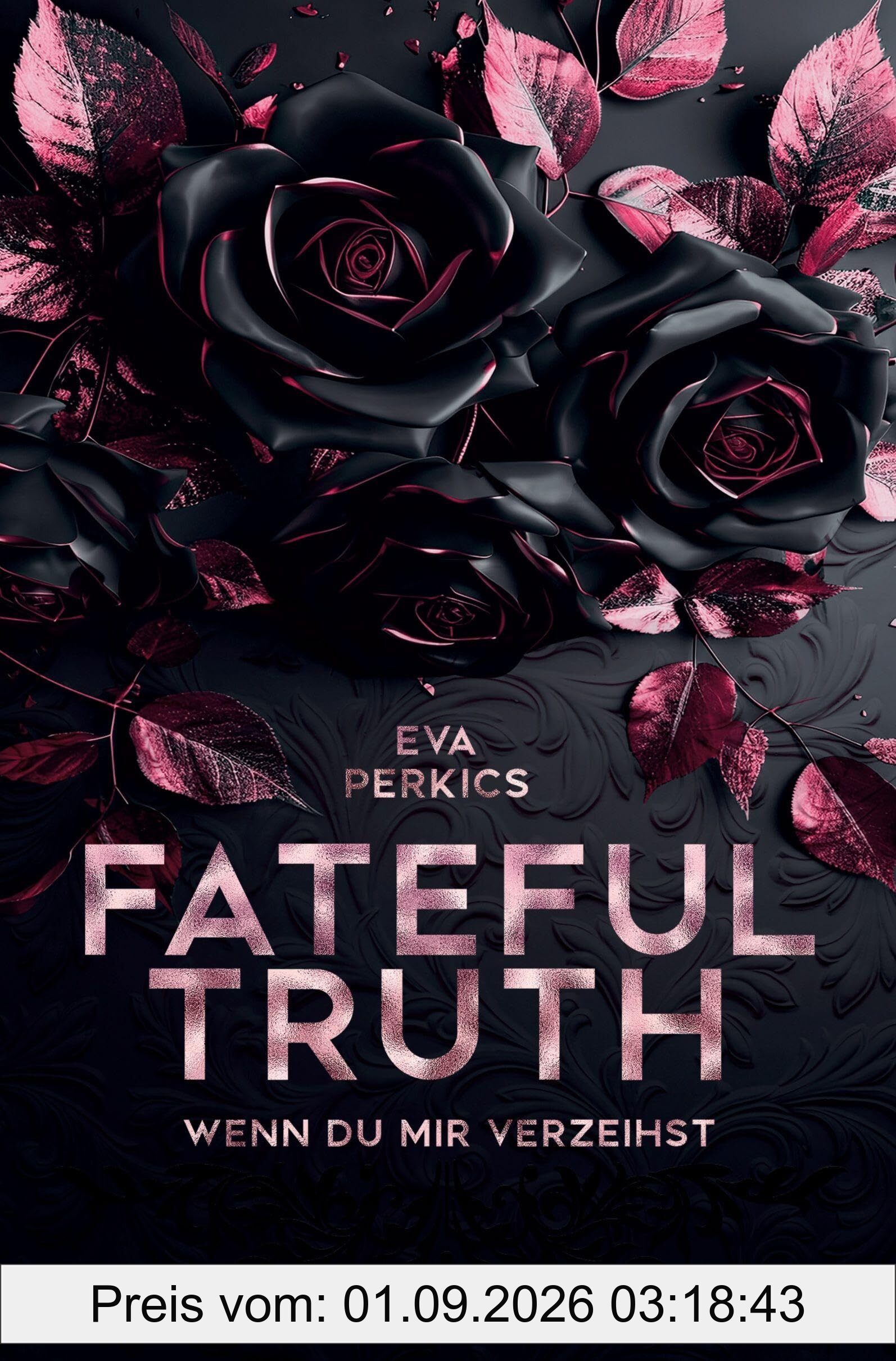 Fateful Truth - Wenn du mir verzeihst: Fesselnde Romance Suspense, Mafia Romance (New York Mafia Romance Suspense)