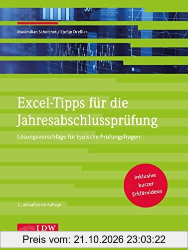 Excel-Tipps für die Jahresabschlussprüfung: Lösungsvorschläge für typische Prüfungsfragen