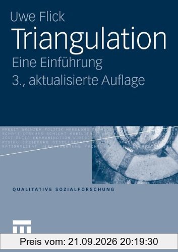 Triangulation: Eine Einführung (Qualitative Sozialforschung) (German Edition)