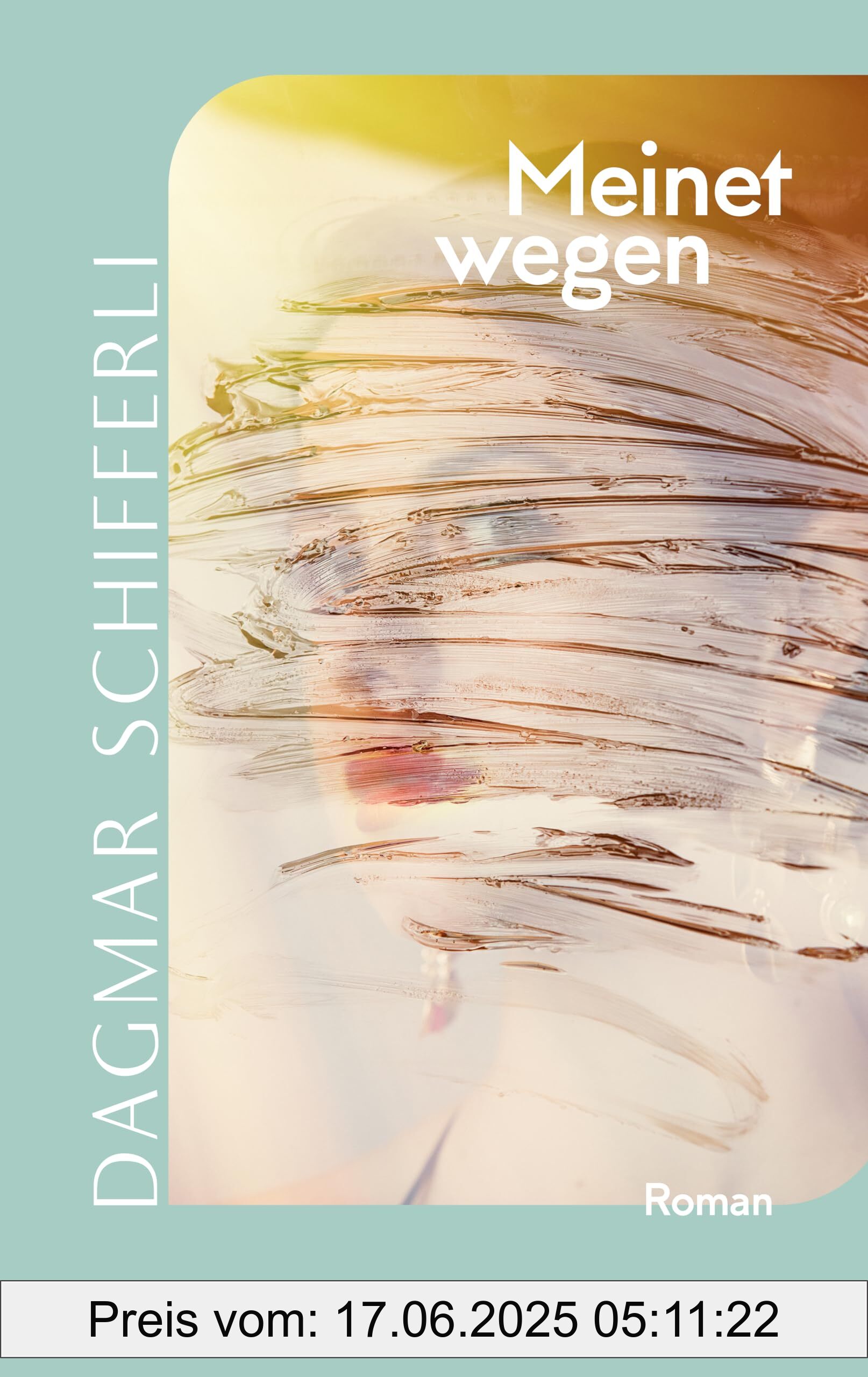 Brand : Nagel & Kimche, Binding : paperback, Edition : 1., Label : Meinetwegen : Roman | Ein faszinierender Roman mit psychologischem Tiefgang der Schweizer Autorin, medium : paperback, numberOfPages : 112, publicationDate : 2024-09-24, languages : german, ISBN : 3312013534