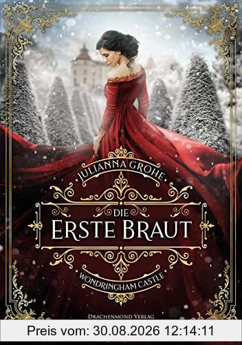 Die erste Braut: Wondringham Castle