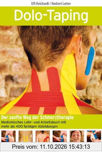 Dolo-Taping: Der sanfte Weg der Schmerztherapie - Medizinisches Lehr- und Arbeitsbuch