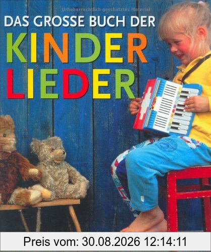 Das große Buch der Kinderlieder