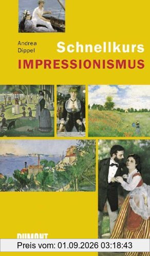 Schnellkurs Impressionismus