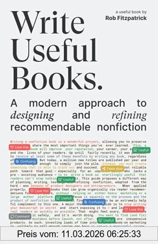 Rob Fitzpatrick Write Useful Books, A Modern Approach To Designing And Refining Recommendable Nonfiction