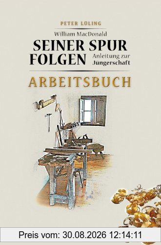 Seiner Spur folgen, Arbeitsbuch