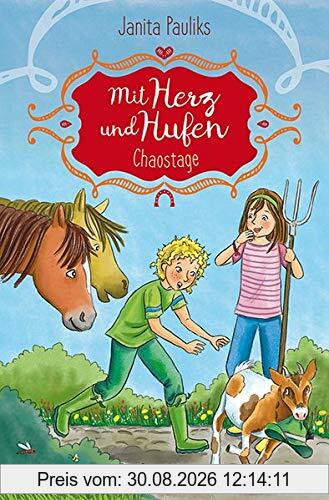 Mit Herz und Hufen - Chaostage