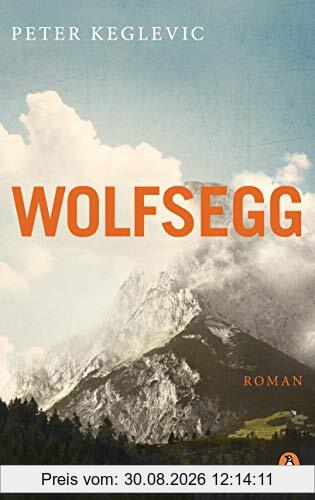 Wolfsegg: Roman