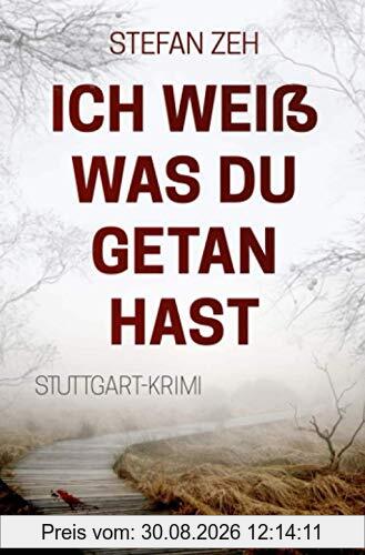 Ich weiß was du getan hast