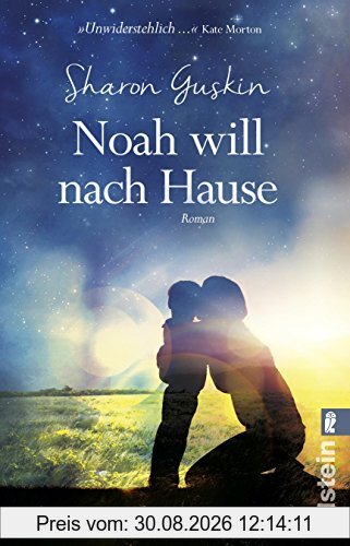 Noah will nach Hause: Roman