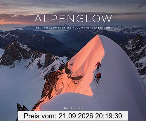 ALPENGLOW - THE FINEST CLIMBS ON THE 4000M PEAKS OF THE ALPS