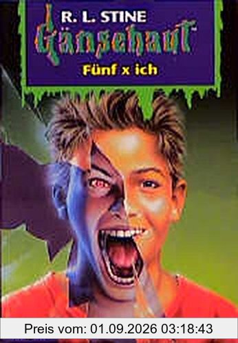 Fünf x ich: Gänsehaut Band 43