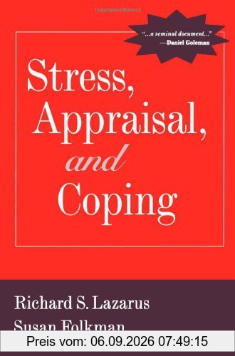 Stress, Appraisal, and Coping