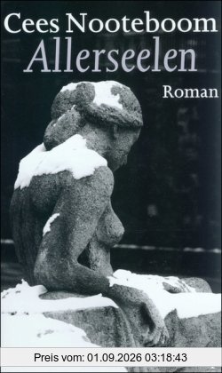 Allerseelen: Roman