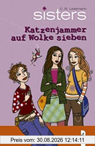sisters - Katzenjammer auf Wolke sieben