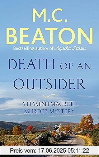 Binding : Taschenbuch, Label : Constable, Publisher : Constable, NumberOfItems : 1, PackageQuantity : 1, medium : Taschenbuch, numberOfPages : 256, publicationDate : 2017-05-02, releaseDate : 2017-05-02, authors : Beaton, M. C., ISBN : 1472124081