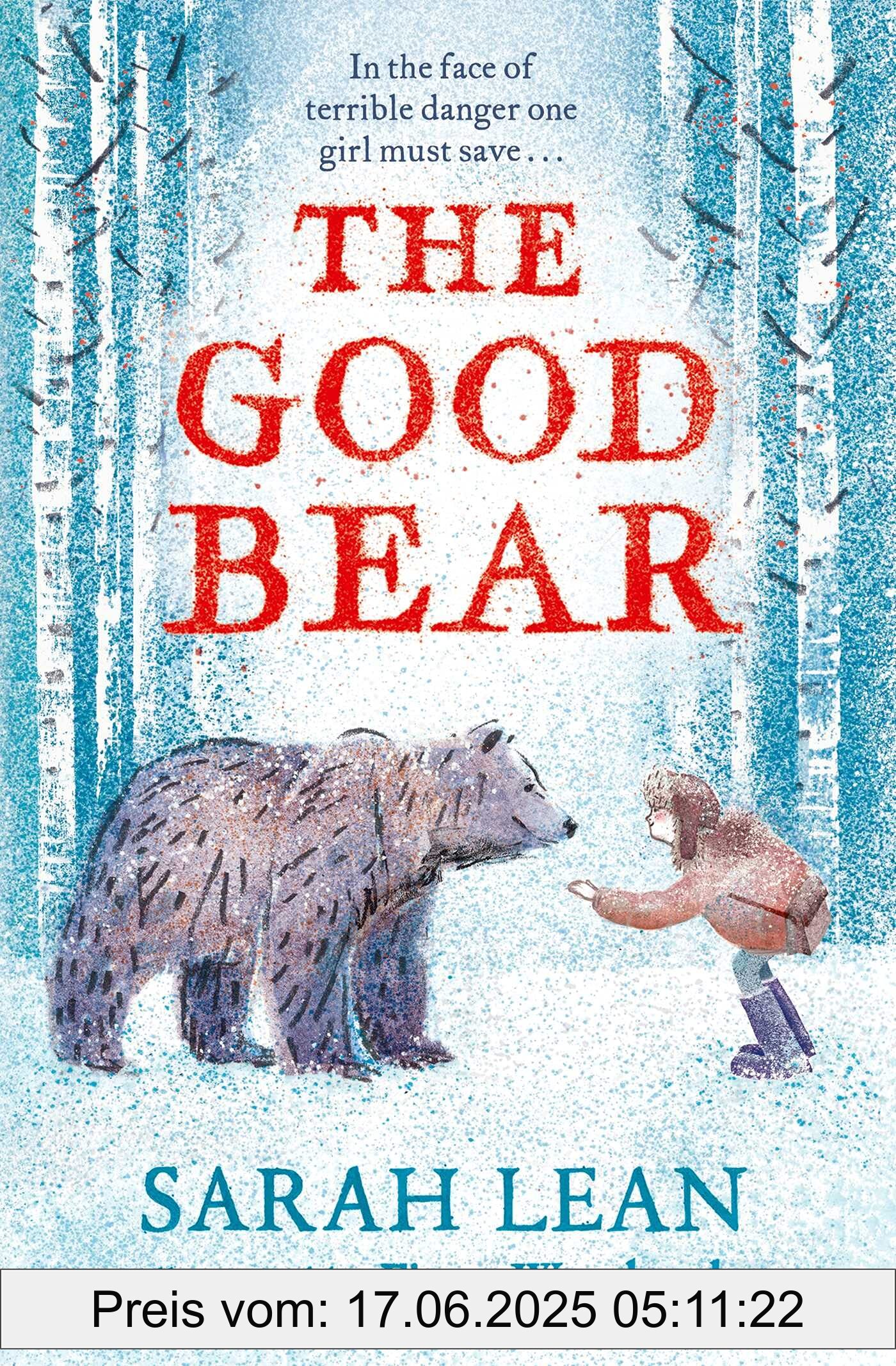 Binding : paperback, Label : The Good Bear, NumberOfItems : 1, PackageQuantity : 1, medium : paperback, numberOfPages : 320, publicationDate : 2021-10-28, releaseDate : 2021-10-28, languages : english, ISBN : 1471194655