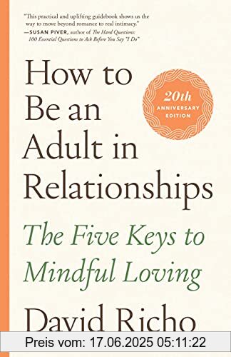 Binding : Taschenbuch, Edition : Anniversary, Label : Shambhala, Publisher : Shambhala, medium : Taschenbuch, numberOfPages : 312, publicationDate : 2021-11-02, releaseDate : 2021-11-02, authors : David Richo, ISBN : 1611809541