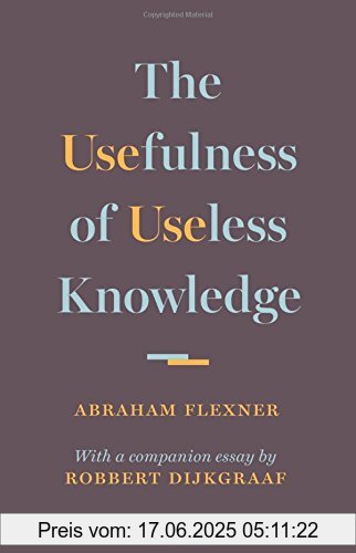 Binding : Gebundene Ausgabe, Label : Princeton Univers. Press, Publisher : Princeton Univers. Press, PackageQuantity : 1, medium : Gebundene Ausgabe, numberOfPages : 93, publicationDate : 2017-02-28, authors : Abraham Flexner, languages : english, ISBN : 0691174768