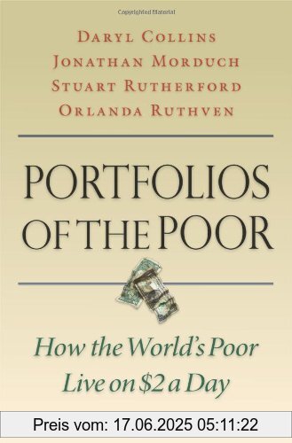 Binding : Taschenbuch, Label : Princeton University Press, Publisher : Princeton University Press, PackageQuantity : 1, medium : Taschenbuch, numberOfPages : 283, publicationDate : 2010-11-29, authors : Daryl Collins, Jonathan Morduch, Stuart Rutherford, Orlanda Ruthven, languages : english, ISBN : 0691148198