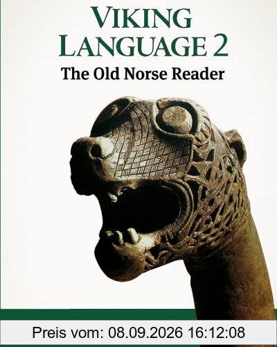 Viking Language 2: The Old Norse Reader (Viking Language Series, Band 2)