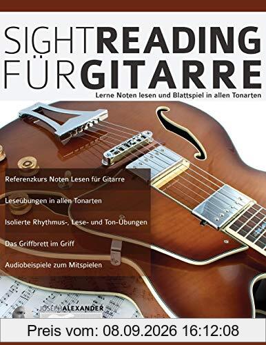 Sight-Reading für Gitarre: Lerne Noten Lesen und Blattspiel in allen Tonarten