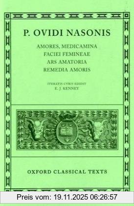 Isbn Ovid Amores Medicamina Faciei Femineae Ars Amatoria Remedia Amoris Buch 288 Seiten