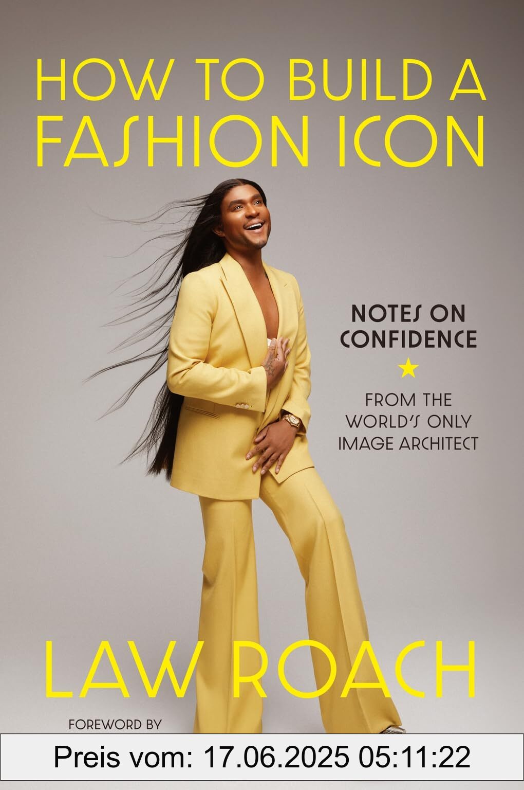 Brand : Abrams & Chronicle Books, Binding : hardcover, Edition : 1, Label : How to Build a Fashion Icon : Notes on Confidence from the World's Only Image Architect, medium : hardcover, numberOfPages : 160, publicationDate : 2024-10-01, releaseDate : 2024-10-01, languages : english, ISBN : 1419768212