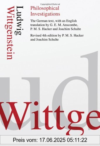 Binding : Gebundene Ausgabe, Edition : 4. Auflage, Label : Wiley-Blackwell, Publisher : Wiley-Blackwell, NumberOfItems : 1, PackageQuantity : 1, medium : Gebundene Ausgabe, numberOfPages : 344, publicationDate : 2009-11-13, authors : Ludwig Wittgenstein, translators : Anscombe, G. E. M., Hacker, P. M. S., Joachim Schulte, languages : english, ISBN : 1405159286