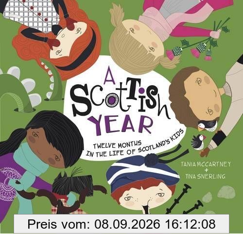 A Scottish Year: Twelve Months in the Life of Scotland's Kids (Kids' Year)