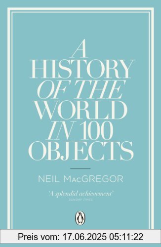 Binding : Taschenbuch, Edition : Trade Paperback., Label : Penguin, Publisher : Penguin, NumberOfItems : 1, medium : Taschenbuch, numberOfPages : 640, publicationDate : 2012-06-28, authors : MacGregor, Dr Neil, languages : english, ISBN : 0241951771