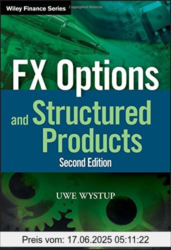 Binding : Gebundene Ausgabe, Edition : 2, Label : John Wiley & Sons, Publisher : John Wiley & Sons, PackageQuantity : 1, medium : Gebundene Ausgabe, numberOfPages : 472, publicationDate : 2017-07-21, authors : Uwe Wystup, languages : english, ISBN : 1118471067